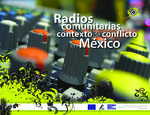 Radios comunitarias y contexto de conflicto en México