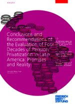 Conclusions and recommendations of the evaluation of four decades of pension privatization in Latin America
