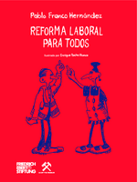 Reforma laboral para todos