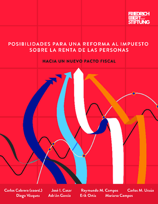 Posibilidades para una reforma al impuesto sobre la renta de las personas